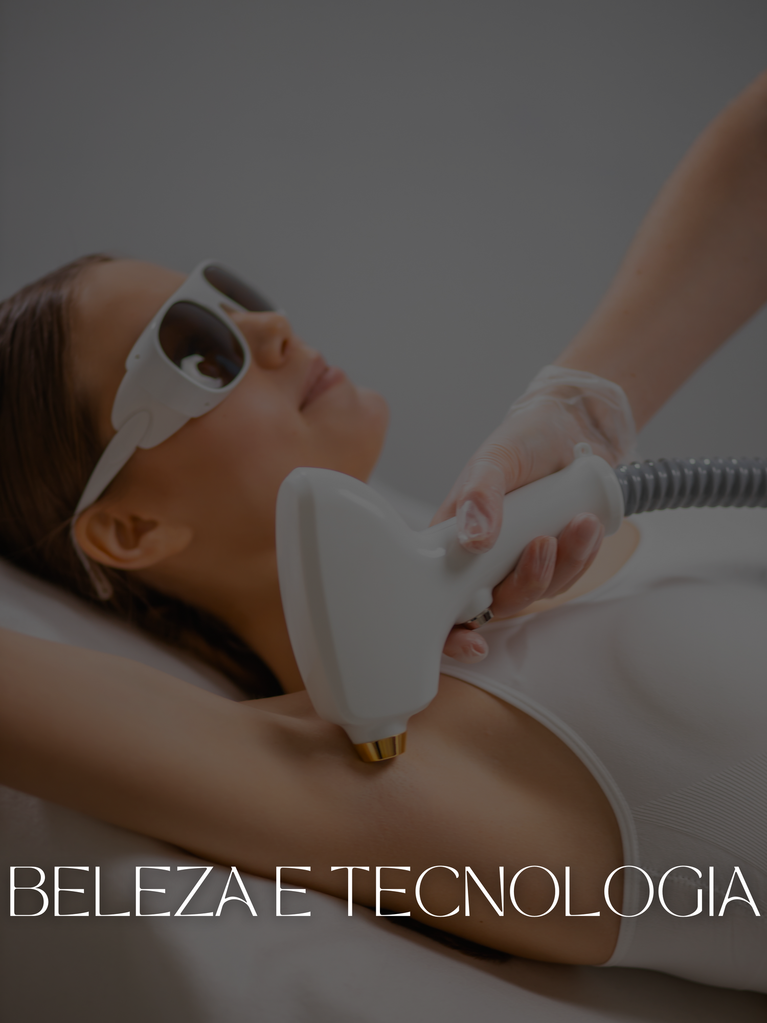 Beleza & Tecnologia